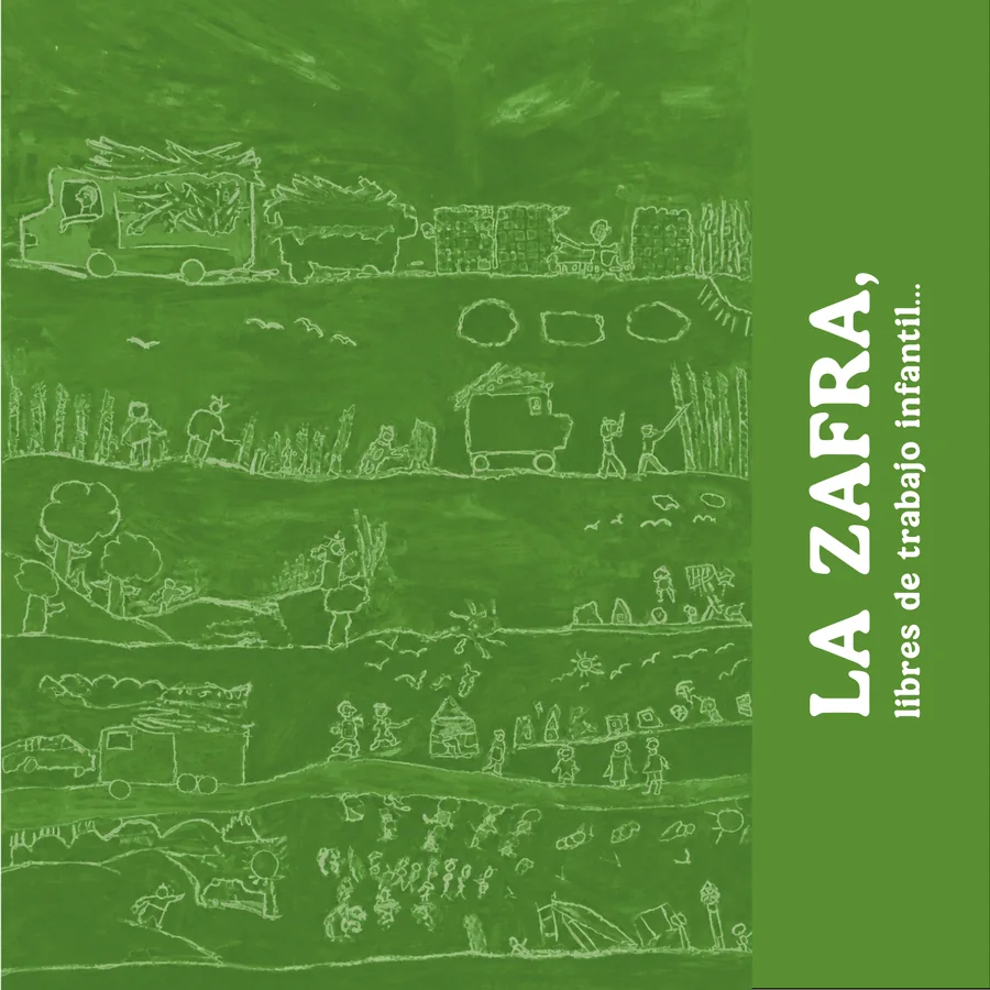 Portada del catálogo LA ZAFRA, libres de trabajo infantil…